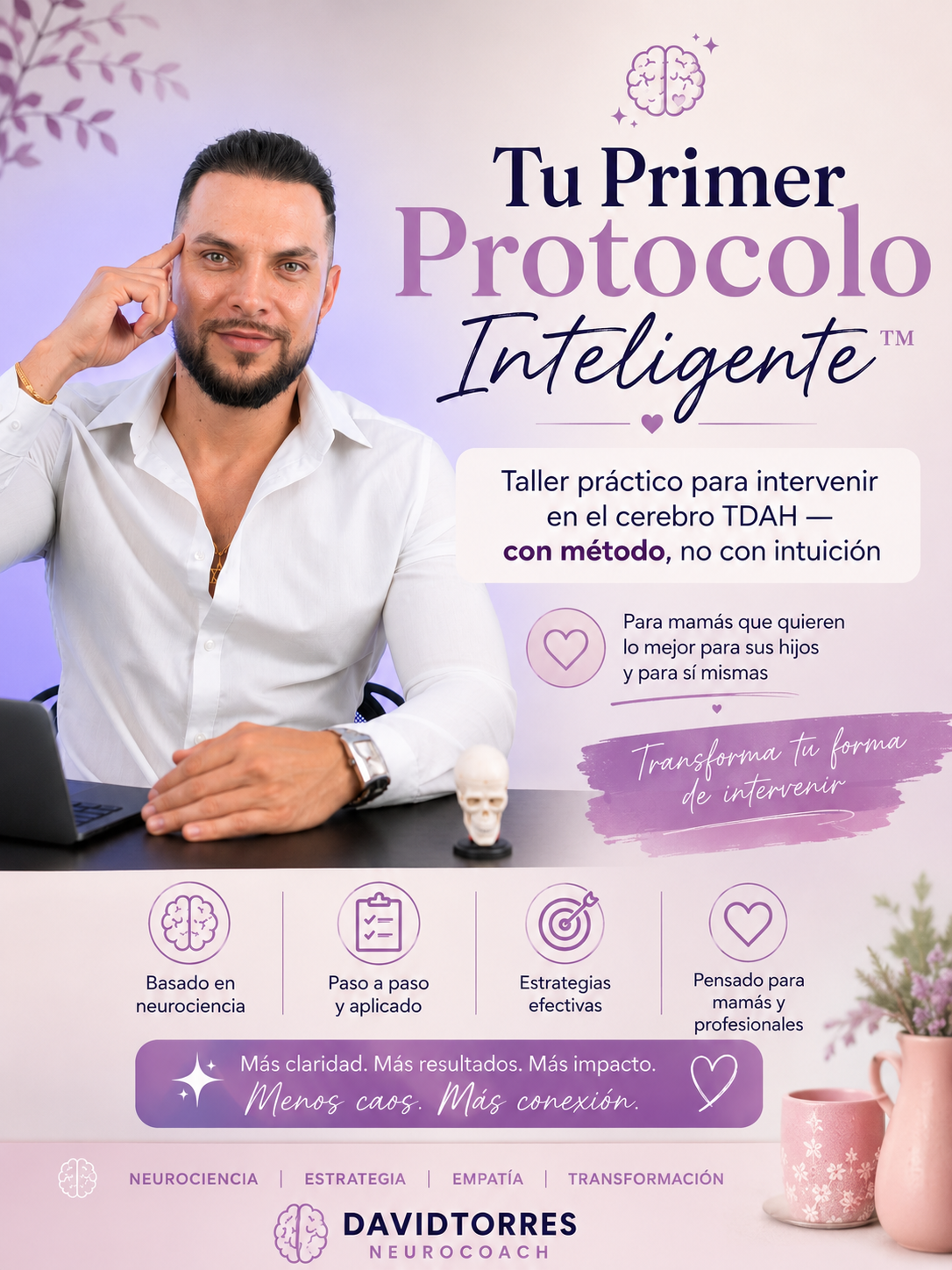 Taller Tu Primer Protocolo Inteligente con David Torres